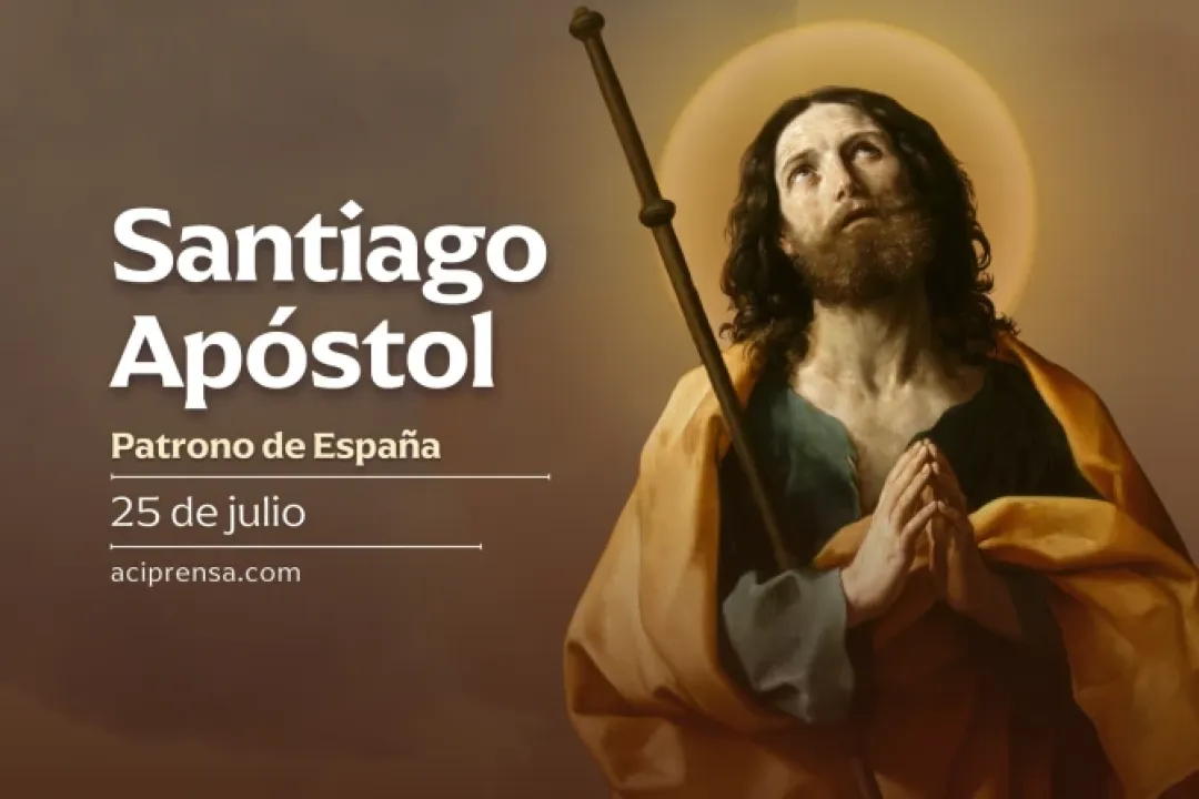 Hoy es la fiesta del Apóstol Santiago, patrono de España, “el más atrevido y valiente”