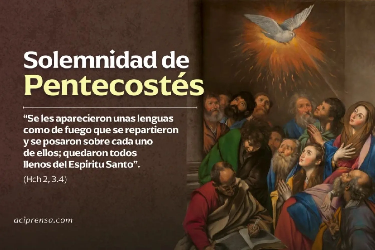 La Iglesia celebra la Solemnidad de Pentecostés y concluye el Tiempo Pascual