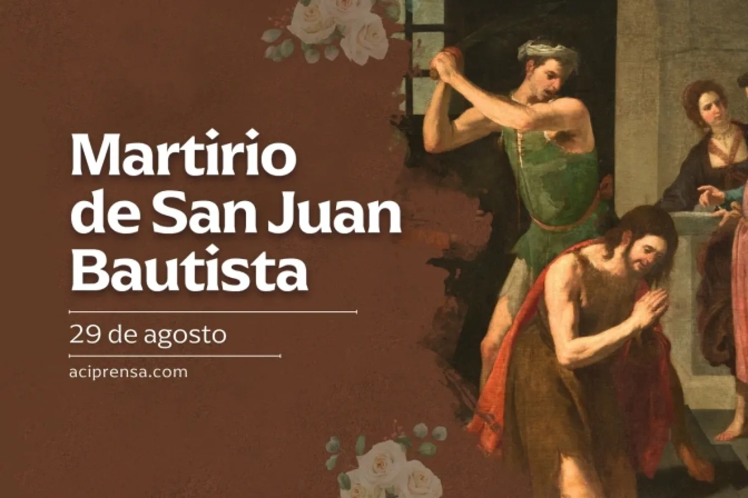 Feligreses recuerdan el martirio y testimonio de fe de San Juan Bautista