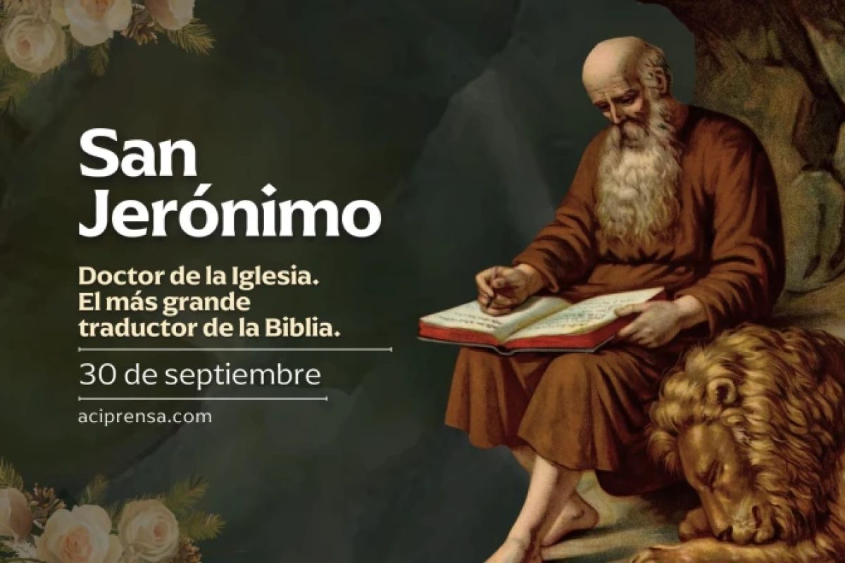 La Iglesia Católica celebra la festividad de San Jerónimo traductor de la Biblia